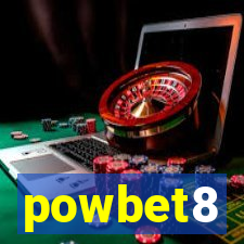 powbet8