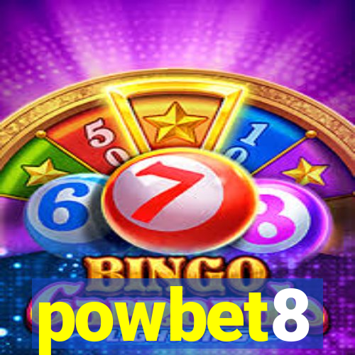 powbet8