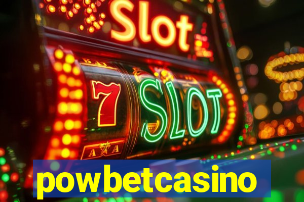 powbetcasino