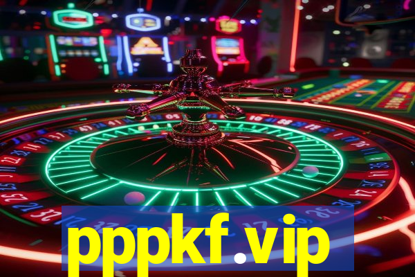 pppkf.vip