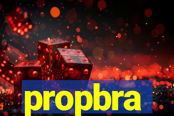 propbra