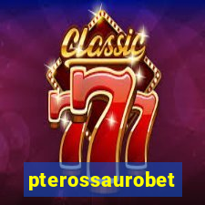pterossaurobet