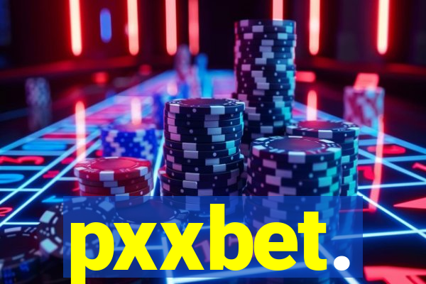 pxxbet.