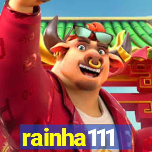 rainha111
