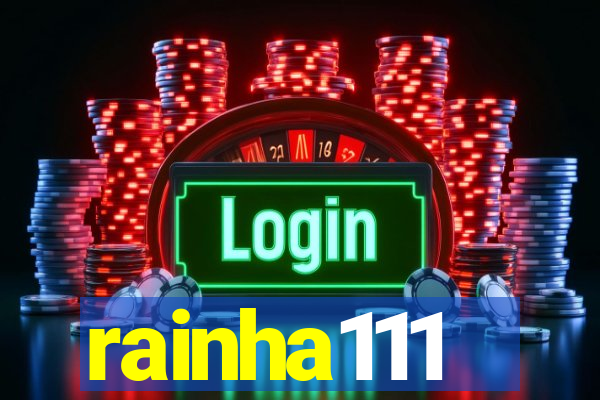rainha111