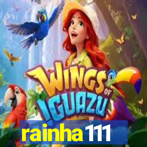 rainha111