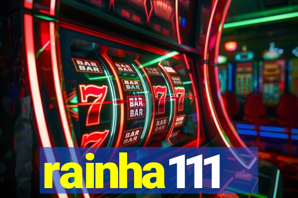 rainha111