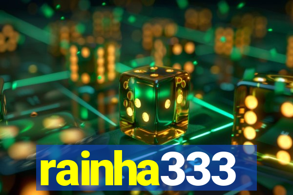 rainha333