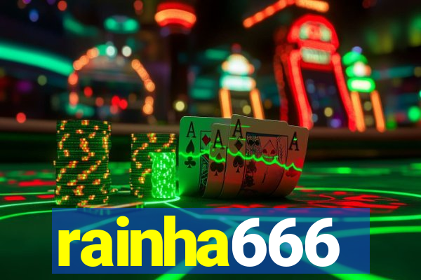 rainha666