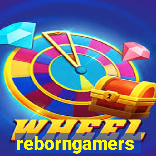 reborngamers