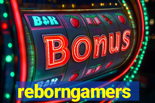 reborngamers