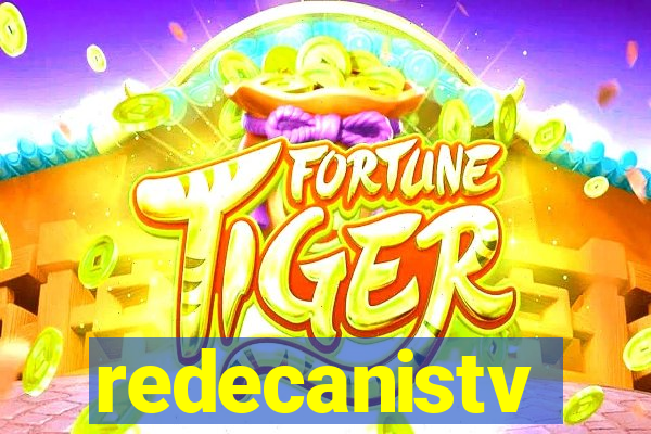 redecanistv