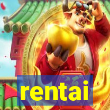 rentai