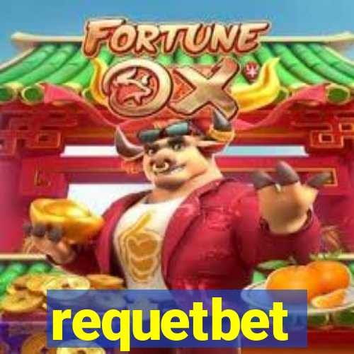 requetbet