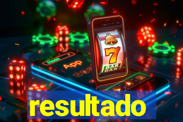 resultado