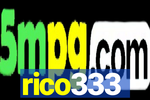rico333
