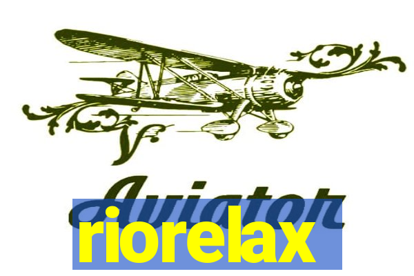 riorelax