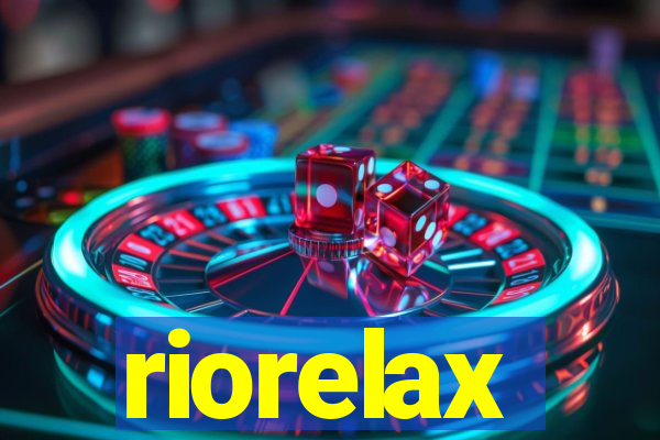 riorelax