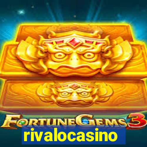 rivalocasino