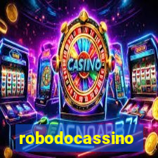 robodocassino