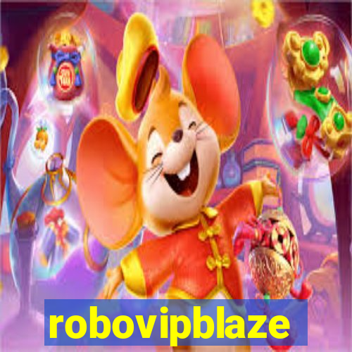 robovipblaze