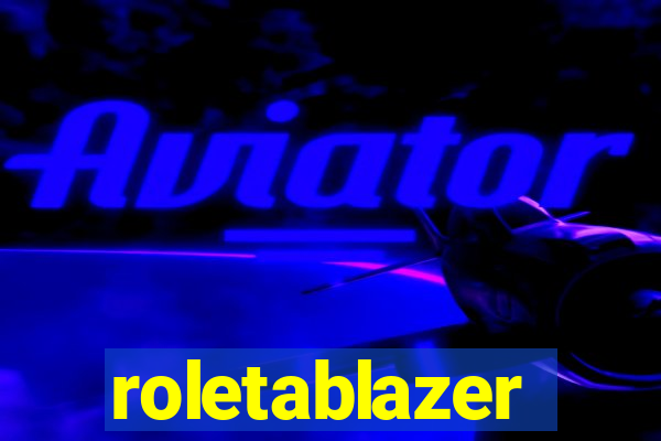 roletablazer