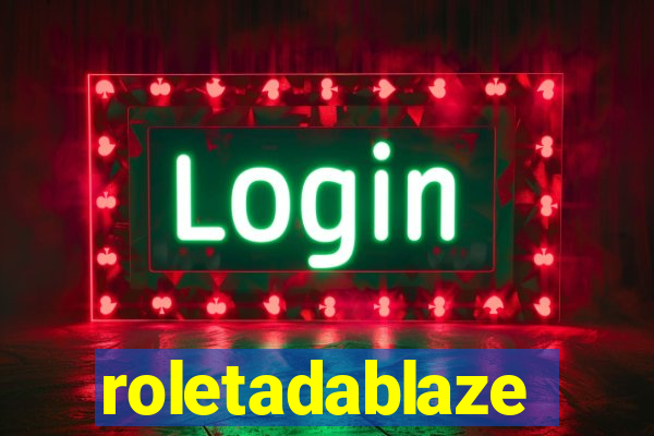 roletadablaze