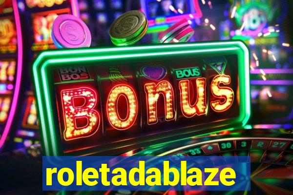 roletadablaze