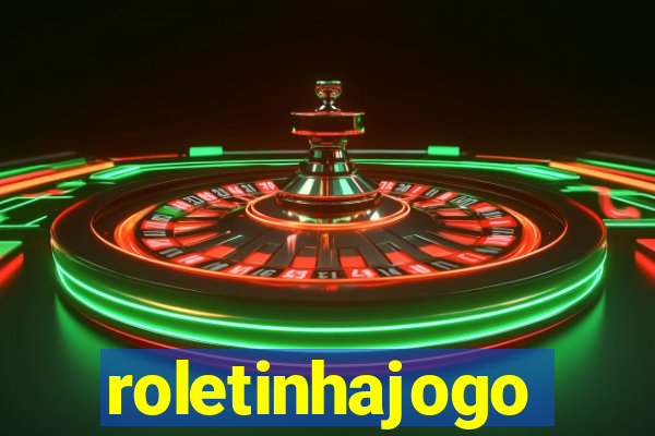 roletinhajogo