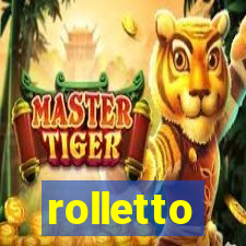rolletto