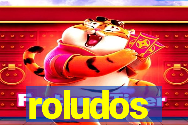 roludos