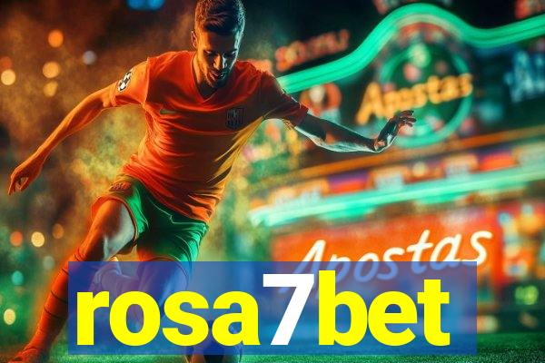 rosa7bet