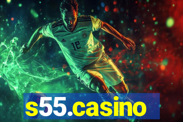 s55.casino