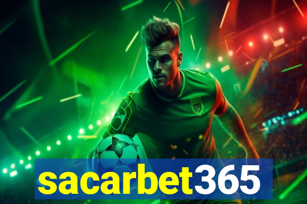 sacarbet365