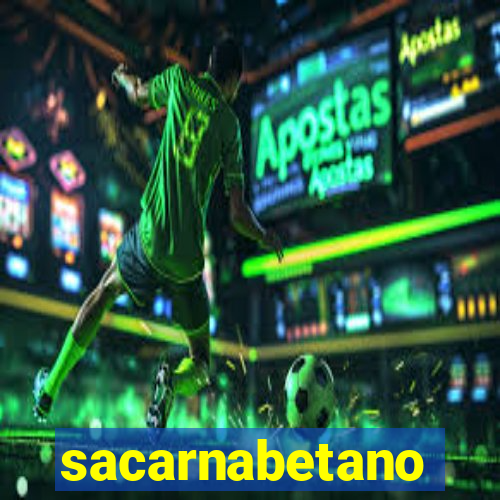 sacarnabetano