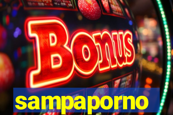 sampaporno