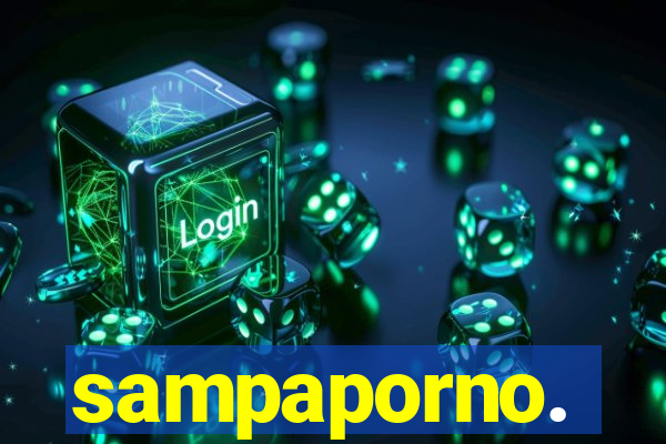 sampaporno.