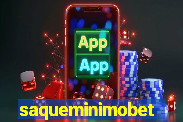 saqueminimobet