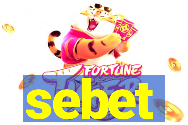 sebet