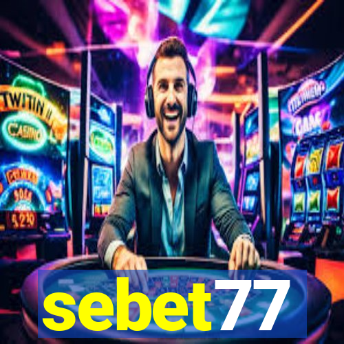 sebet77
