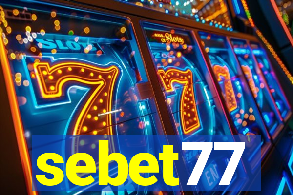 sebet77