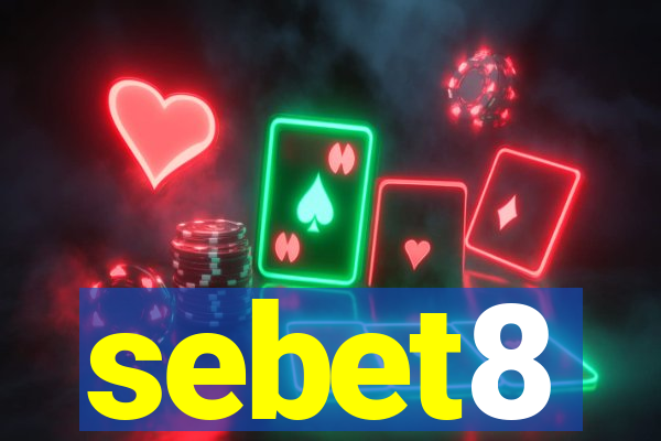 sebet8