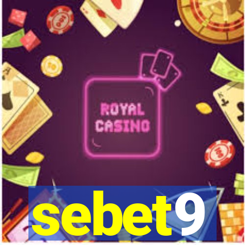 sebet9