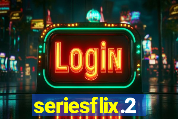 seriesflix.2
