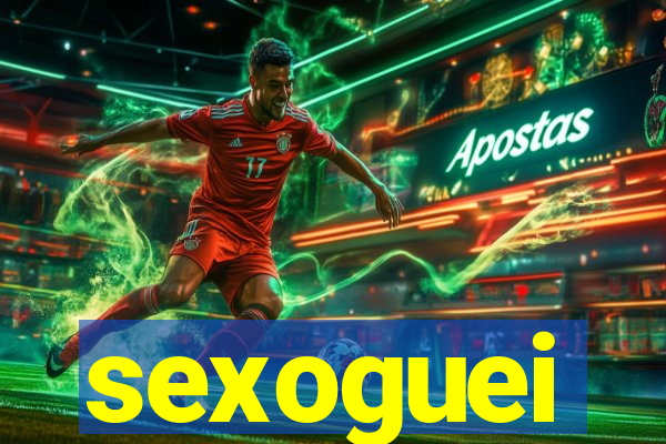 sexoguei