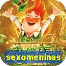 sexomeninas