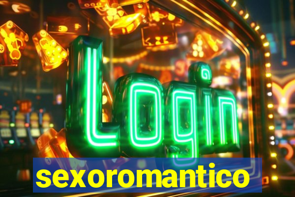 sexoromantico