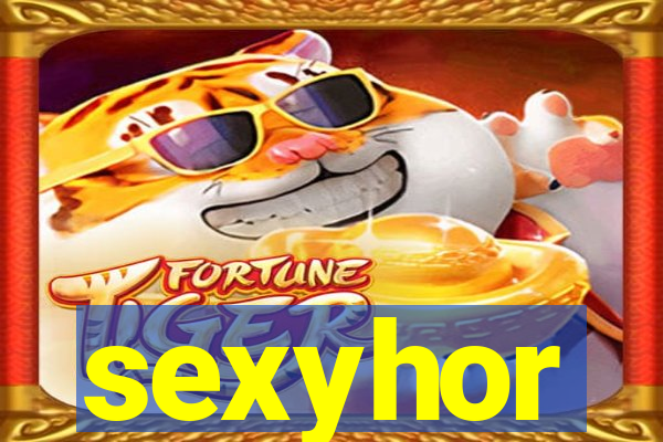 sexyhor