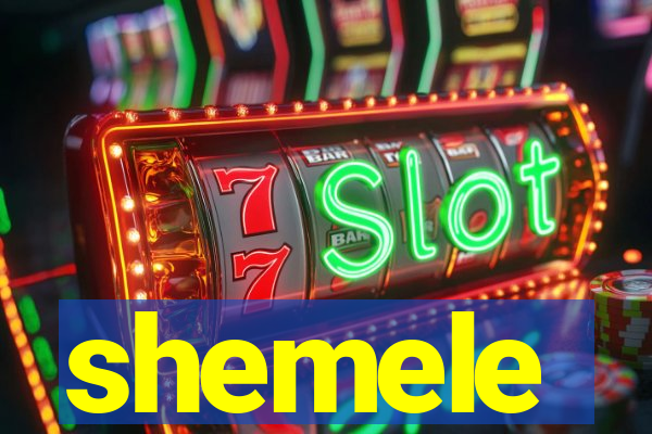 shemele