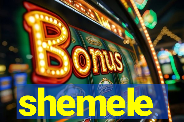 shemele